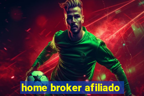 home broker afiliado